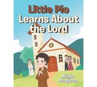 Little Pio Learns About the Lord