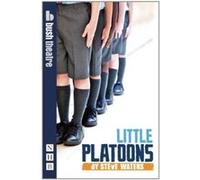 Little Platoons (Bush Theatre) Steve Waters (Auteur)