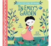 Little Poet Emily Dickinson: In Emily's Garden