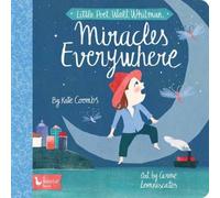 Little Poet Walt Whitman: Miracles Everywhere