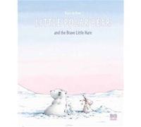 Little Polar Bear and the Brave Little Hare by Hans De Beer Hans De Beer (Auteur)