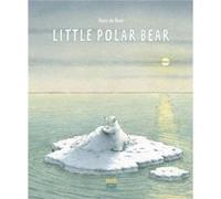 Little Polar Bear by Hans de Beer Hans de Beer (Auteur)