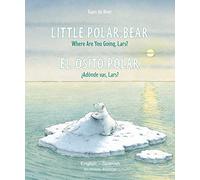 Little Polar Bear/El Osito Polar English/Spanish