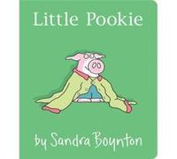 Little Pookie by Boynton & Sandra Sandra Boynton, Sandra Boynton (Auteur)