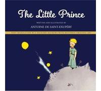Little Prince by Antoine de SaintExupery Antoine de SaintExupery (Auteur)
