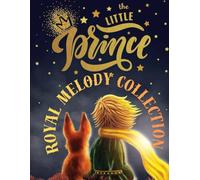 Little Prince’s Royal Melody Collection: 29 Magical Sing-Along Nursery Rhymes for Babies & Preschoolers (6 Months-5 Years)