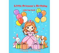 Little Princess Birthday: Coloring Book-happy birthday