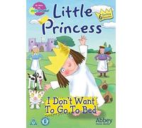Little Princess: I Dont Want Go to Bed [Edizione: Regno Unito] [Import]