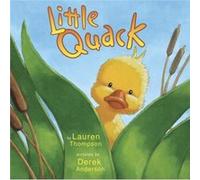 Little Quack by Lauren Thompson Lauren Thompson (Auteur)