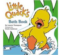 Little Quacks Bath Book by Lauren Thompson Lauren Thompson (Auteur)