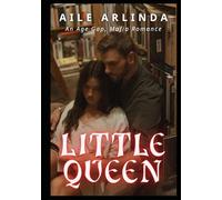 Little Queen: An Age Gap, Mafia Romance