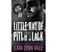 Little Ray of Pitch Black - Lani Lynn Vale - Auto-Édition - ebook (ePub) - Livre
