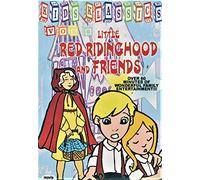 Little Red Riding Hood And Friends - Kids Klassics Vol. 6