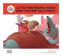 Little Red Riding Hood And The Very Silly Wolf [Livre en VO] Aa Vv (Auteur)