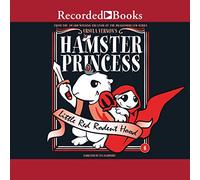 Little Red Rodent Hood (The Hamster Princess Series) [Import]
