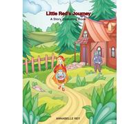 Little Red's Journey: A Story Colouring Book