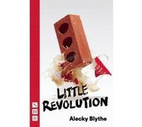Little Revolution - [Version Originale] Alecky Blythe (Auteur)