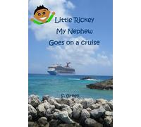 Little Rickey My Nephew Goes on a Cruise