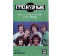 Little River Band - Lady & Other Favorite Love Songs