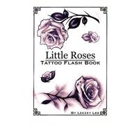 Little Roses Tattoo Flash Book