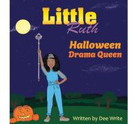 Little Ruth Halloween Drama Queen