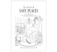 Little Safe Places: A Cozy Coloring Book for Quiet Moments & Rainy Days