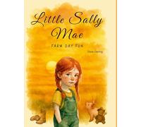Little Sally Mae: Farm Day Fun