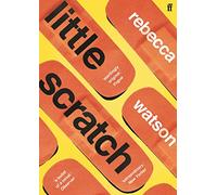 little scratch: Shortlisted for The Goldsmiths Prize 2021