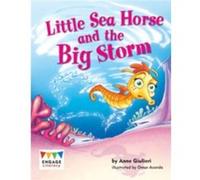 Little Sea Horse and the Big Storm by Anne Giulieri Anne Giulieri (Auteur)