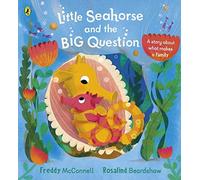 Little Seahorse And The Big Question
