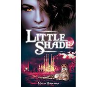 Little Shade - Tome 3