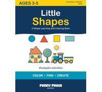 Little Shapes: A Shape Learning and Coloring Book