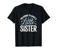 Little Sister Baby Announcement Cute Pregnancy Reveal Idea T-Shirt