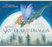 Little Sky Bear and the Dragon
