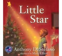 Little Star by Anthony Destefano & By artist Mark Elliott Anthony Destefano By artist Mark Elliott (Auteur)
