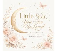Little Star, You Are So Loved: A Baby Shower Guest Book & Keepsake Journal