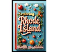 Little State, Big Adventures: Exploring Rhode Island: Hidden Treasures of Rhode Island. Coastal Charm & Urban Delights. Beyond Providence: Exploring The Wonders. The Ultimate Ocean State Journeys.