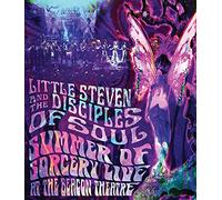 Little Steven, the Disciples of Soul – Summer Of Sorcery Live! At The Beacon Theatre – Blu-ray