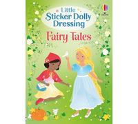 Little Sticker Dolly Dressing Fairy Tales – Usborne