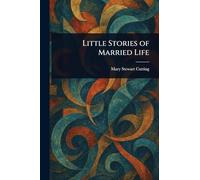 Little Stories of Married Life