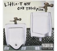 Little-T and One Track Mike - Fome is Dape