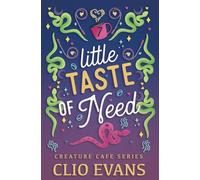 Little Taste of Need (FF Monster Romance)