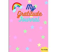 Little Things, Big Thanks!": Build Positivity, Confidence, and Joy-One Grateful Thought at a Time"