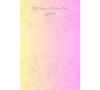 Little Things I’ll Never Forget Journal