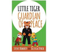 Little Tiger - Guardian Of Peace