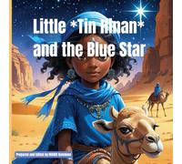 Little *Tin Hinan* and the Blue Star
