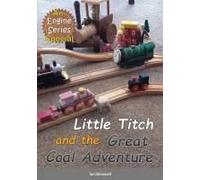 Little Titch And The Great Coal Adventure