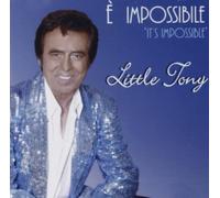 Little Tony - It's Impossible [Import]