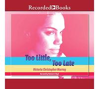 Little, Too Late [Import]