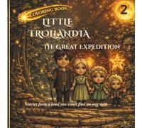 Little Trollandia The Great Expedition: Coloring book